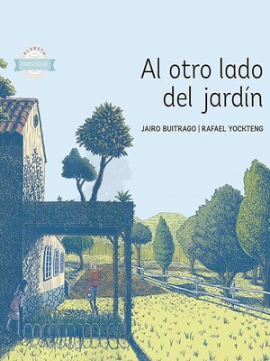 cover image of Al otro lado del jardín--Planeta lector